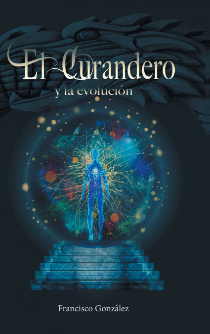 El Curandero Y La Evolucion 1 Libro El Curandero Y La Evolucion - KusiBooks