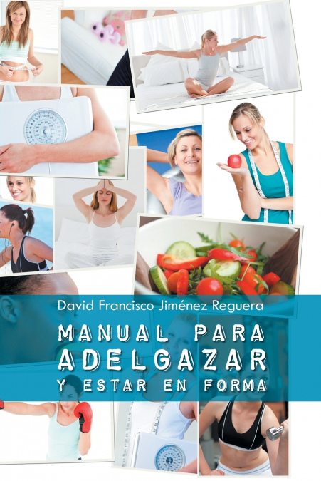 Manual Para Adelgazar Y Estar En Forma 1 Libro Manual Para Adelgazar Y Estar En Forma - KusiBooks