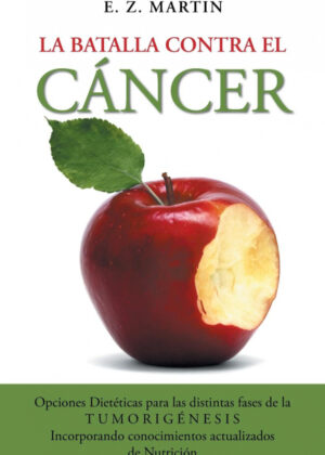 Libro La batalla contra el cáncer <span> E. Z. Martin </span> - KusiBooks