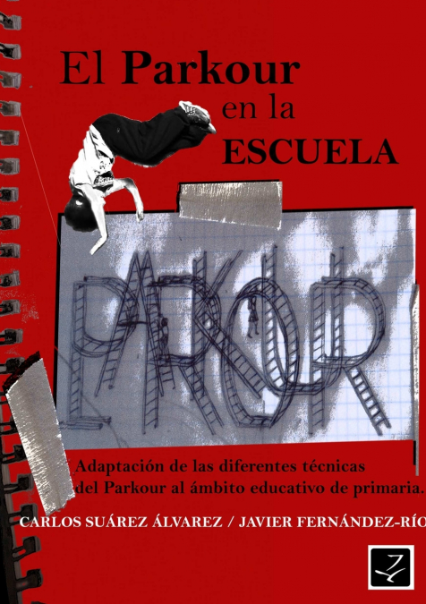 El Parkour En La Escuela 1 Libro El Parkour En La Escuela - KusiBooks