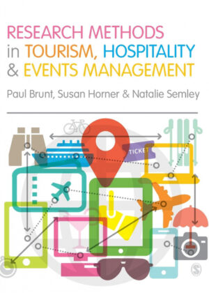 Libro Research Methods in Tourism, Hospitality and Events Management <span> Paul Brunt/Susan Horner/Natalie Semley </span> - KusiBooks