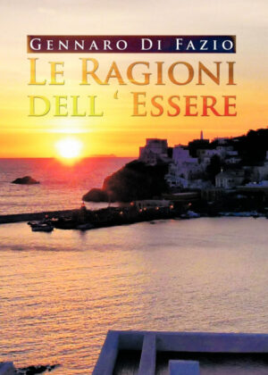 Le Ragioni Dell Essere <span> Gennaro Di Fazio/Dr Gennaro Di Fazio </span>