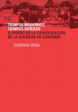 Libro Tiempos Modernos, Tiempos Dificiles  Eugenio Vega  - KusiBooks