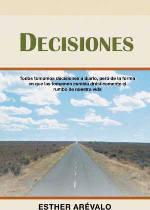 Libro Decisiones <span> Esther Arévalo </span> - KusiBooks