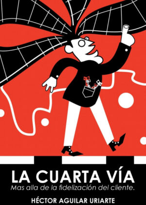 Libro La cuarta vía <span> Héctor Aguilar Uriarte </span> - KusiBooks