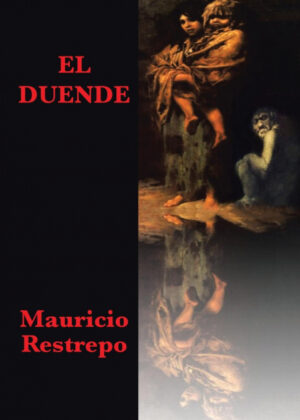 Libro El duende <span> Mauricio Restrepo </span> - KusiBooks