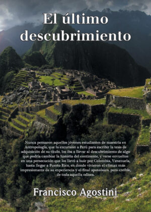 Libro El último descubrimiento <span> Francisco Agostini </span> - KusiBooks