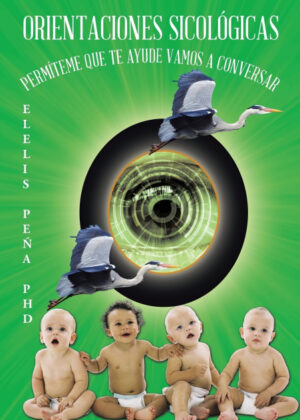 Libro Orientaciones sicológicas <span> Elelis Peña PhD </span> - KusiBooks