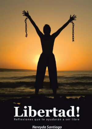 Libro Libertad! <span> Nereyda Santiago </span> - KusiBooks