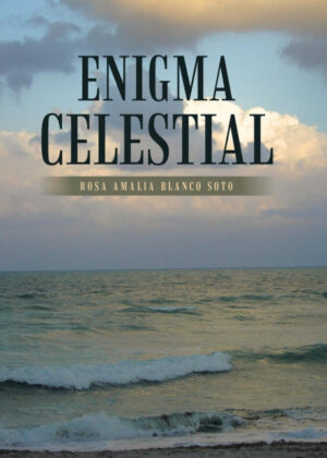 Libro Enigma Celestial <span> Rosa Amalia Blanco Soto </span> - KusiBooks
