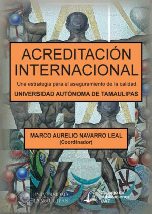 Libro Acreditación internacional <span> Marco Aurelio Navarro Leal </span> - KusiBooks