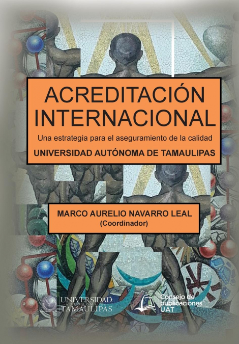 Acreditación internacional <span> Marco Aurelio Navarro Leal </span> 1 Libro Acreditación internacional Marco Aurelio Navarro Leal - KusiBooks