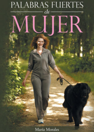 Libro Palabras fuertes de mujer <span> María Morales </span> - KusiBooks