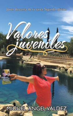 Libro Valores Juveniles  Miguel Ángel Valdez  - KusiBooks