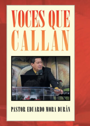 Libro Voces  Que Callan <span> Eduardo Mora </span> - KusiBooks