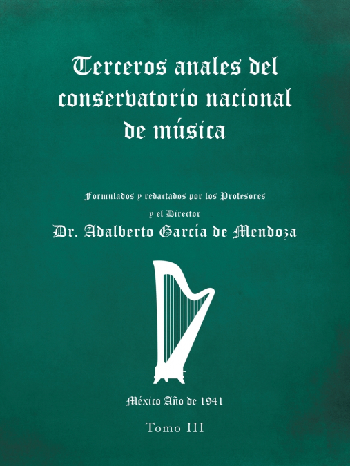 Terceros Anales Del Conservatorio Nacional De Música 1 Libro Terceros Anales Del Conservatorio Nacional De Música - KusiBooks