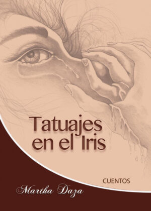 Libro Tatuajes en el Iris <span> Martha I. Daza </span> - KusiBooks