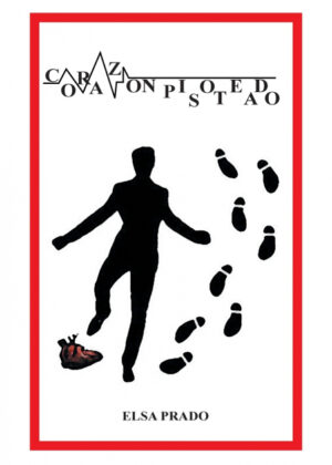 Libro Corazón pisoteado <span> Elsa Prado </span> - KusiBooks