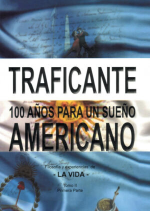 Libro 100 años para un sueño americano <span> Salvatore Gerardo Traficante </span> - KusiBooks