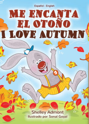 Me encanta  el Otoño I Love Autumn <span> Shelley Admont/KidKiddos Books </span>