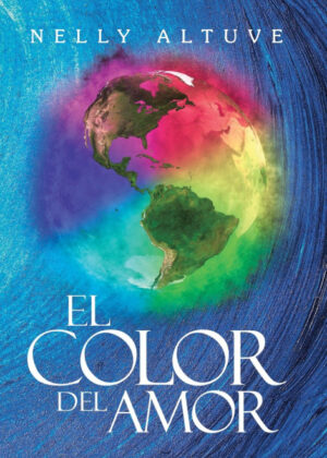 Libro El Color Del Amor <span> Nelly Altuve </span> - KusiBooks