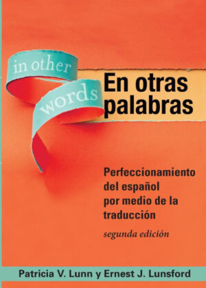 Libro En otras palabras <span> Patricia V. Lunn/Ernest J. Lunsford </span> - KusiBooks