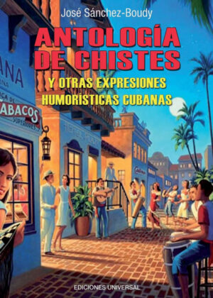 Libro Antologia de Chistes Cubanos <span> José Sánchez-Boudy </span> - KusiBooks