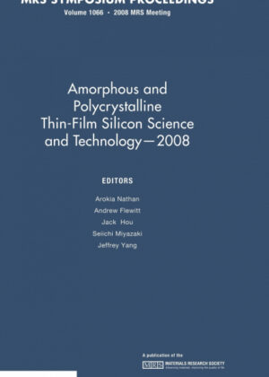 Libro Amorphous and Plycrystalline Thin-Film Silicon Science and Technology - 2008 <span>  </span> - KusiBooks