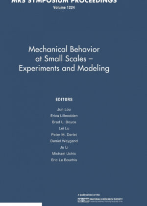 Libro Mechanical Behavior at Small Scales-Experiments and Modeling <span>  </span> - KusiBooks