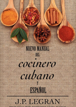 Libro Nuevo Manual del Cocinero Cubano y Espanol <span> J. P. Legran </span> - KusiBooks