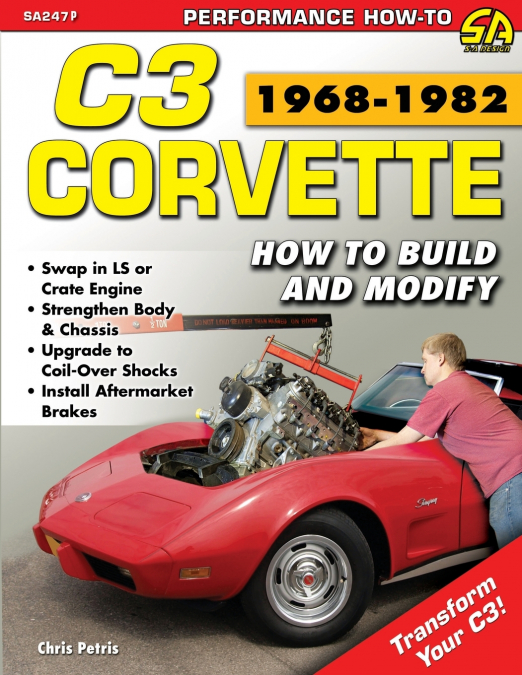 Corvette C3 1968-1982 <span> Chris Petris </span> 1 Libro Corvette C3 1968-1982 Chris Petris - KusiBooks