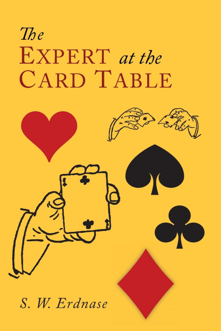 The Expert at the Card Table <span> S. W. Erdnase </span> 1 Libro The Expert at the Card Table S. W. Erdnase - KusiBooks
