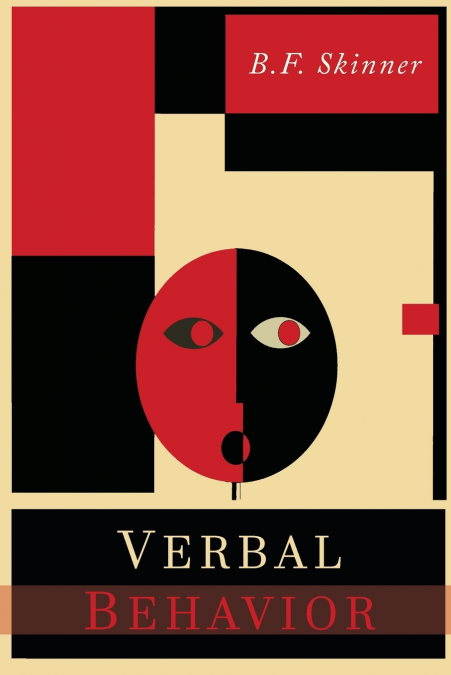 Verbal Behavior <span> B. F. Skinner </span> 1 Libro Verbal Behavior B. F. Skinner - KusiBooks