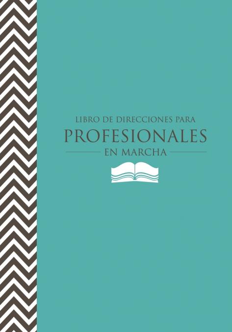 Libro de Direcciones Para Profesionales En Marcha <span> </span> 1 Libro Libro de Direcciones Para Profesionales En Marcha - KusiBooks