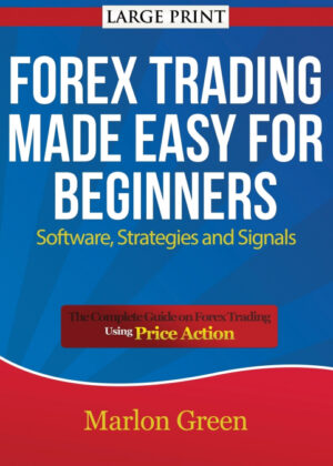 Libro Forex Trading Made Easy for Beginners <span> Marlon Green </span> - KusiBooks