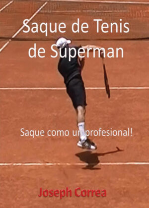 Libro Saque de Tenis de Súperman <span> Joseph Correa </span> - KusiBooks