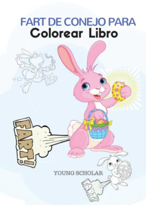 Libro Fart de conejo para colorear libro <span> Young Scholar </span> - KusiBooks