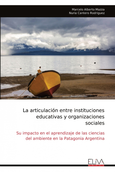 La Articulación Entre Instituciones Educativas Y Organizaciones Sociales 1 Libro La Articulación Entre Instituciones Educativas Y Organizaciones Sociales - KusiBooks