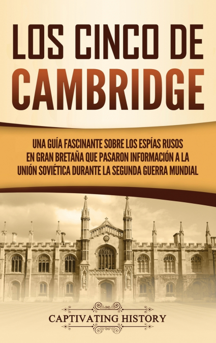 Los Cinco De Cambridge 1 Libro Los Cinco De Cambridge - KusiBooks