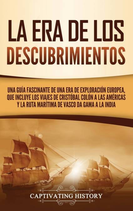 La Era De Los Descubrimientos 1 Libro La Era De Los Descubrimientos - KusiBooks