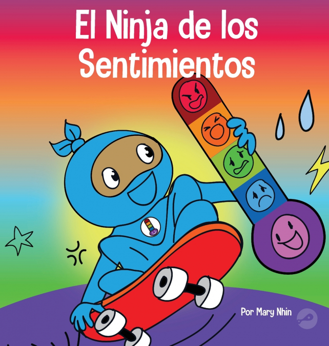El Ninja De Los Sentimientos 1 Libro El Ninja De Los Sentimientos - KusiBooks