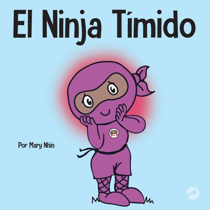 El Ninja Tímido 1 Libro El Ninja Tímido - KusiBooks