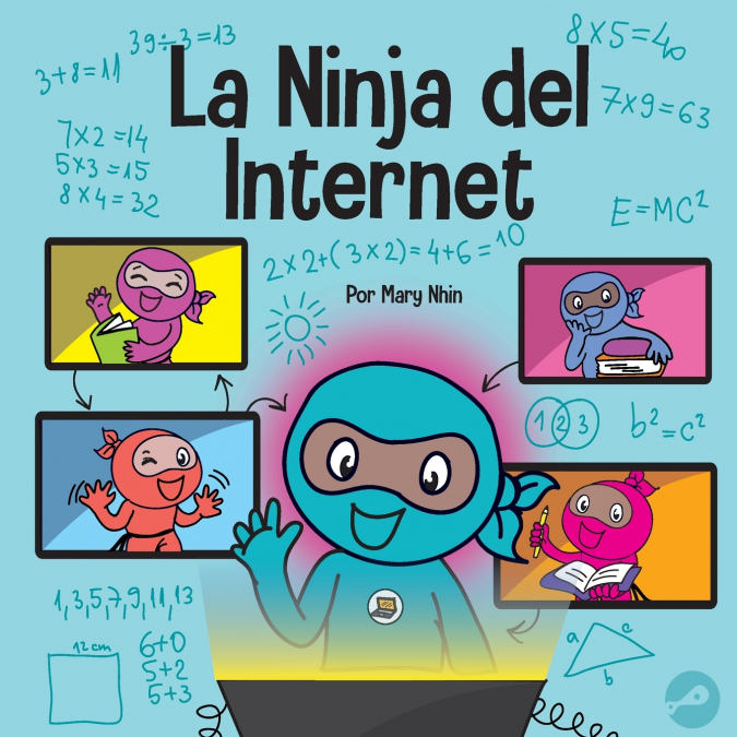 La Ninja Del Internet 1 Libro La Ninja Del Internet - KusiBooks