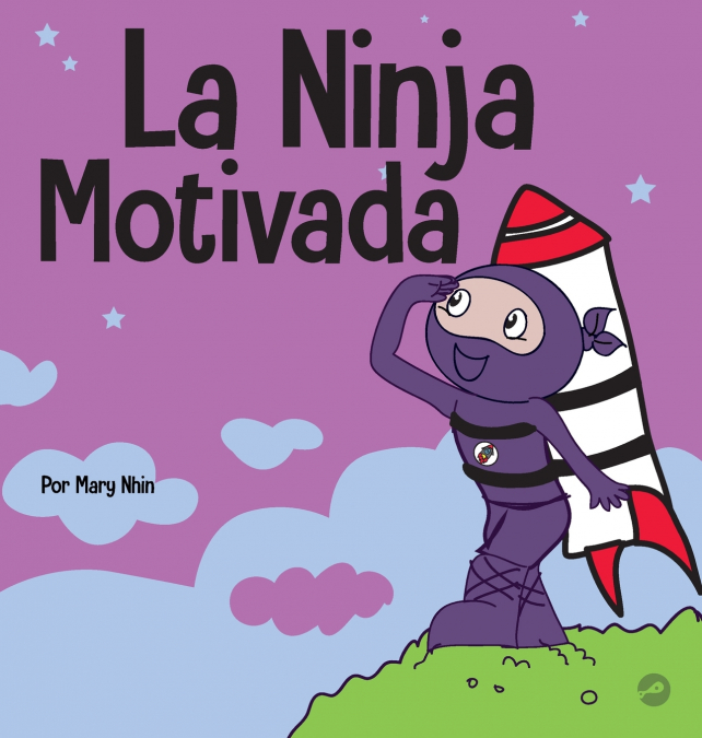 La Ninja Motivado 1 Libro La Ninja Motivado - KusiBooks