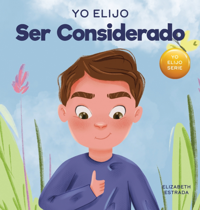 Yo Elijo Ser Considerado 1 Libro Yo Elijo Ser Considerado - KusiBooks