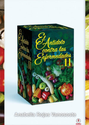 Libro El antídoto contra las enfermedades <span> Anabella Rojas Vanososte </span> - KusiBooks