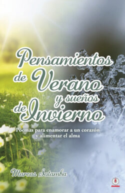 Libro Pensamientos de verano y sueños de invierno  Marcos Sotamba  - KusiBooks