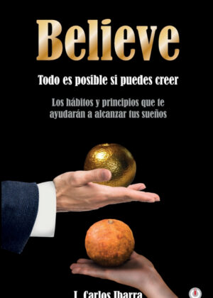 Believe <span> J. Carlos Ibarra </span>