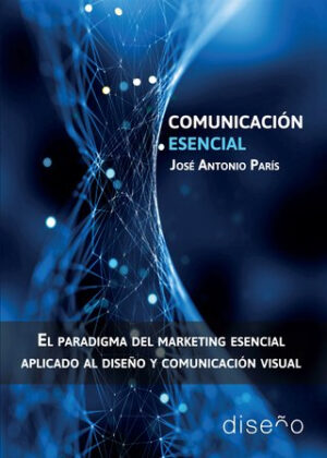 Libro Comunicacion Esencial <span> José Antonio Paris </span> - KusiBooks