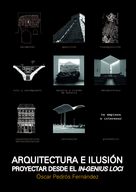 Arquitectura e Ilusión <span> Oscar Pedróz Fernandez </span> 1 Libro Arquitectura e Ilusión Oscar Pedróz Fernandez - KusiBooks